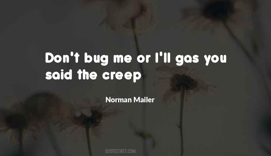 Creep'll Quotes #515471