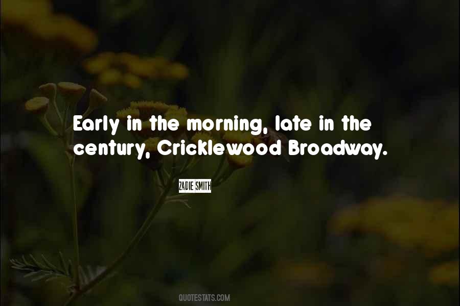 Cricklewood Quotes #218343