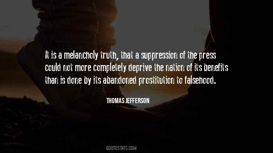 Quotes About Suppression Of The Press #1810994