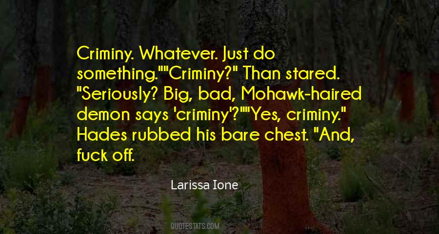 Criminy's Quotes #808997