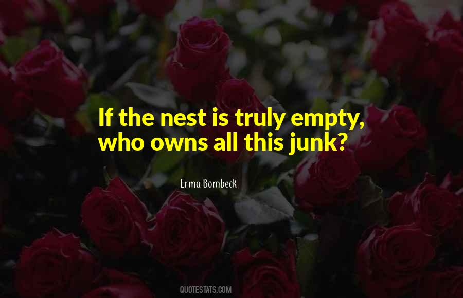 Quotes About Empty Nest #1249295