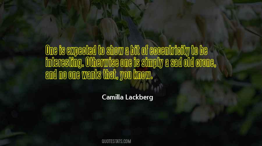 Crone's Quotes #1033918