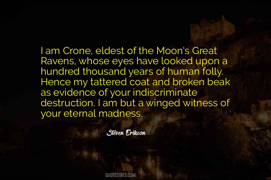 Crone's Quotes #1055528