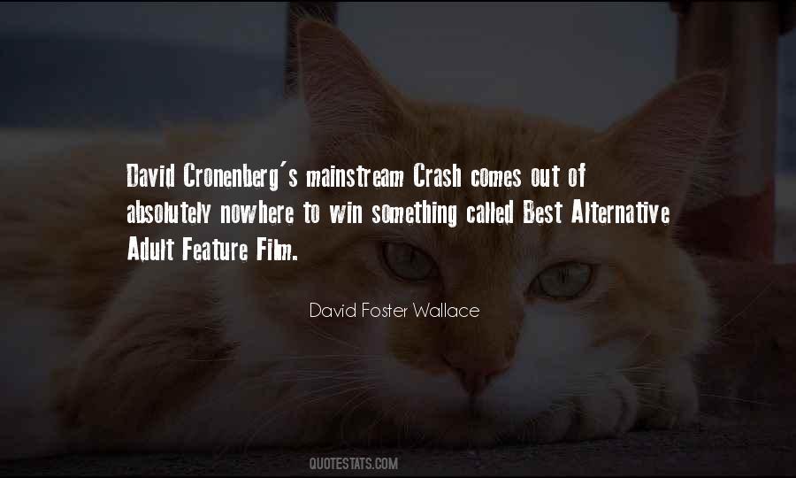 Cronenberg's Quotes #1717937