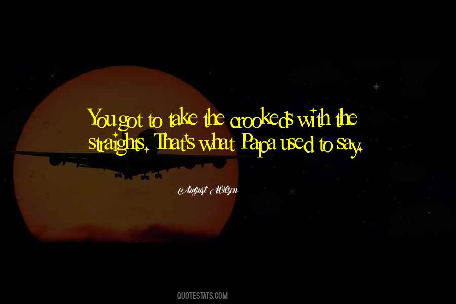 Crookeds Quotes #309832