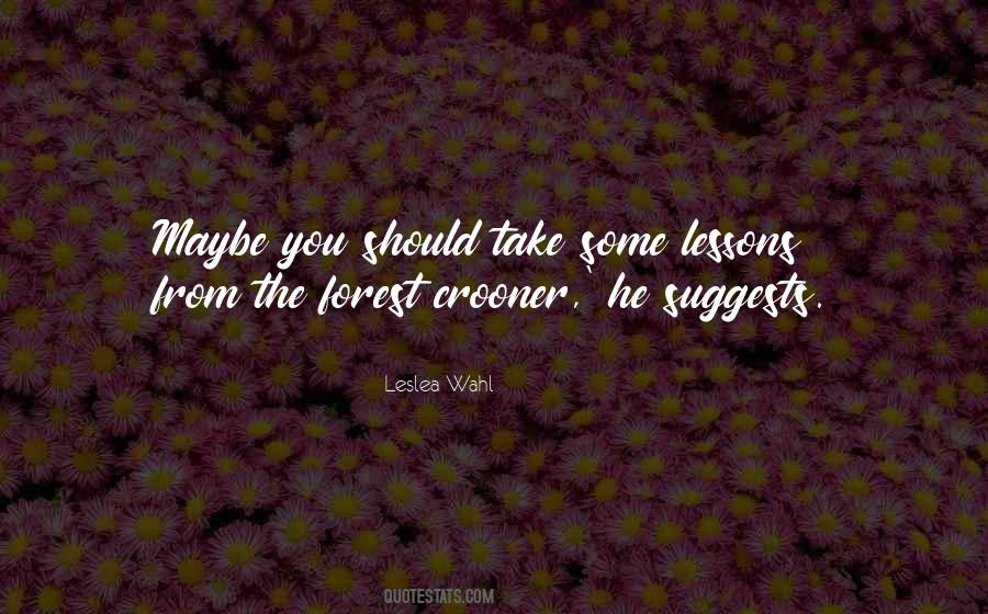 Crooner Quotes #948762