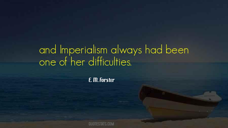 Quotes About Imperialism #1247024