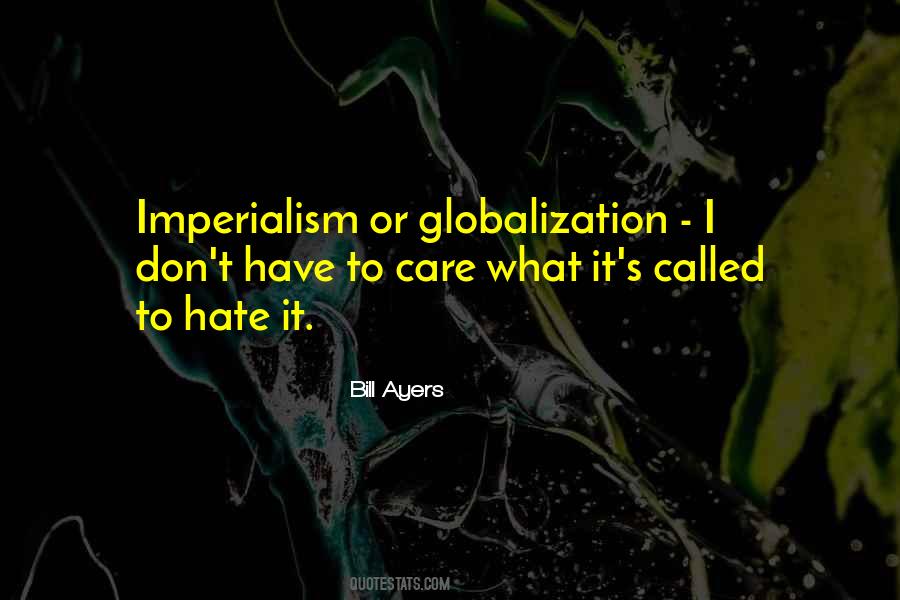 Quotes About Imperialism #1292518