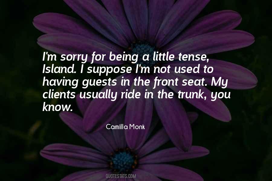 Quotes About Having Guests #315161