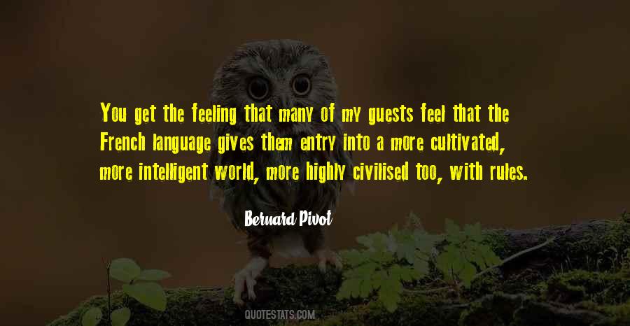 Quotes About Having Guests #98326