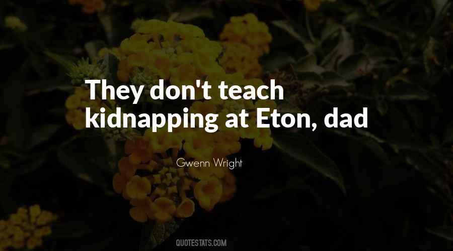Quotes About Eton #1776105