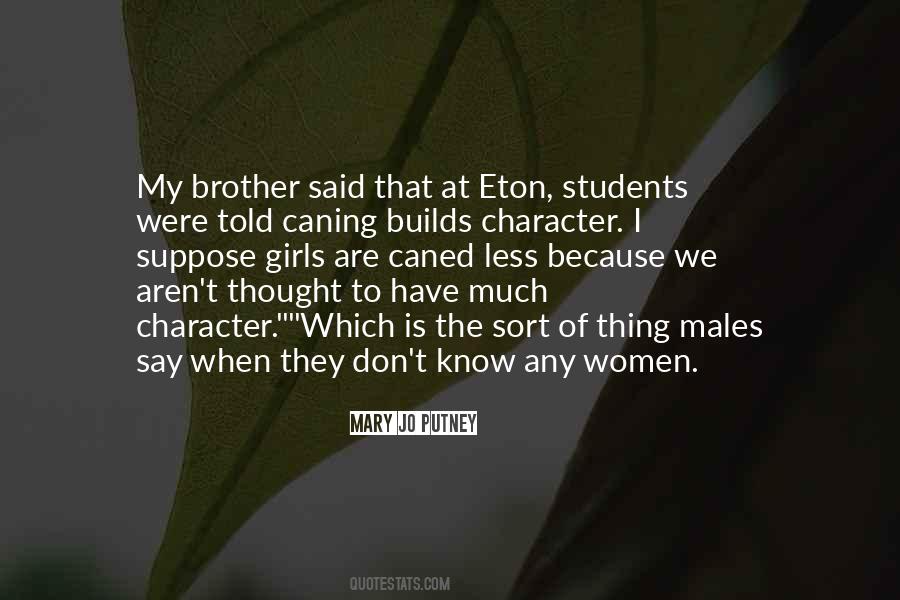 Quotes About Eton #454481