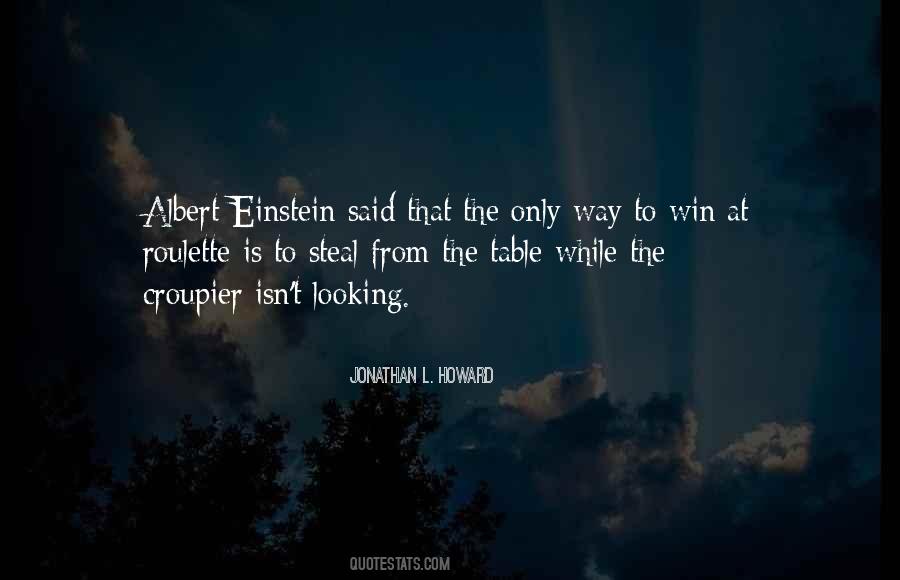 Croupier's Quotes #509755