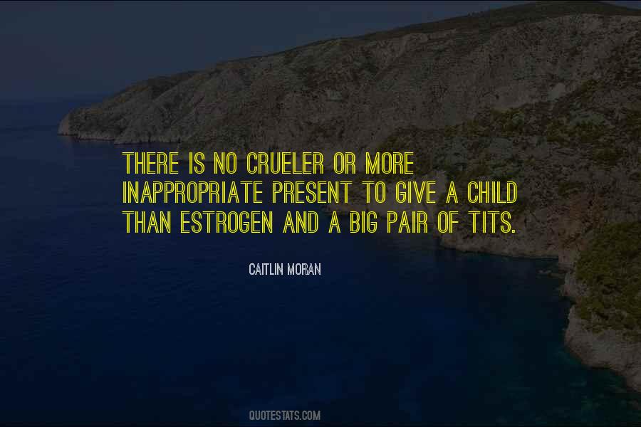 Crueler Quotes #280949