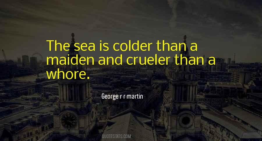 Crueler Quotes #534545