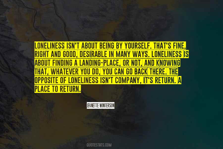 Quotes About Finding The Right Place #140397