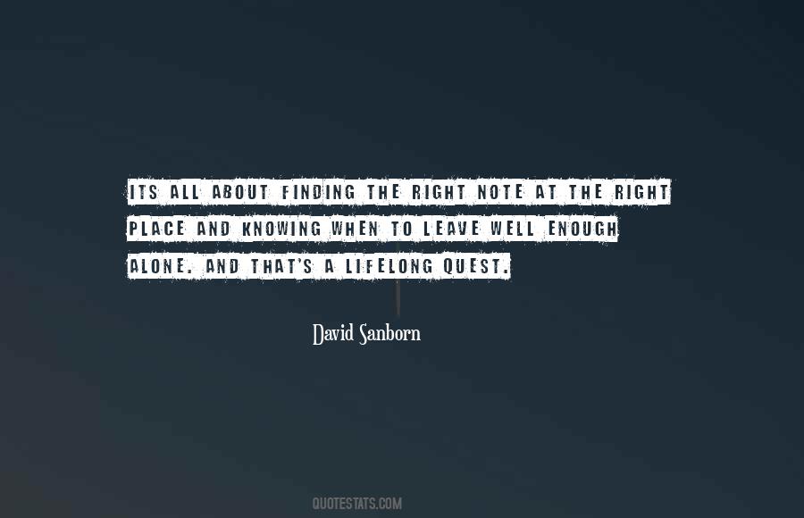 Quotes About Finding The Right Place #825122