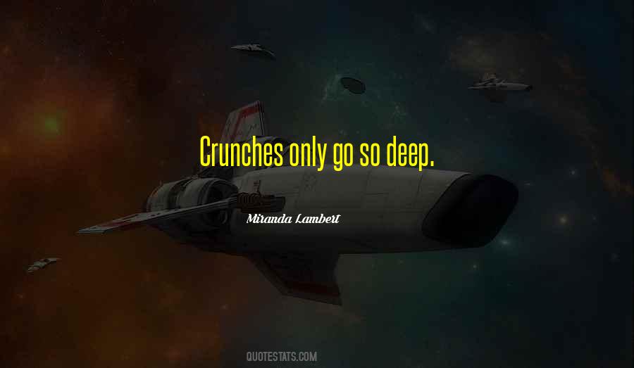 Crunches Quotes #335517