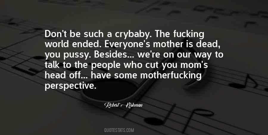 Crybaby Quotes #1499951