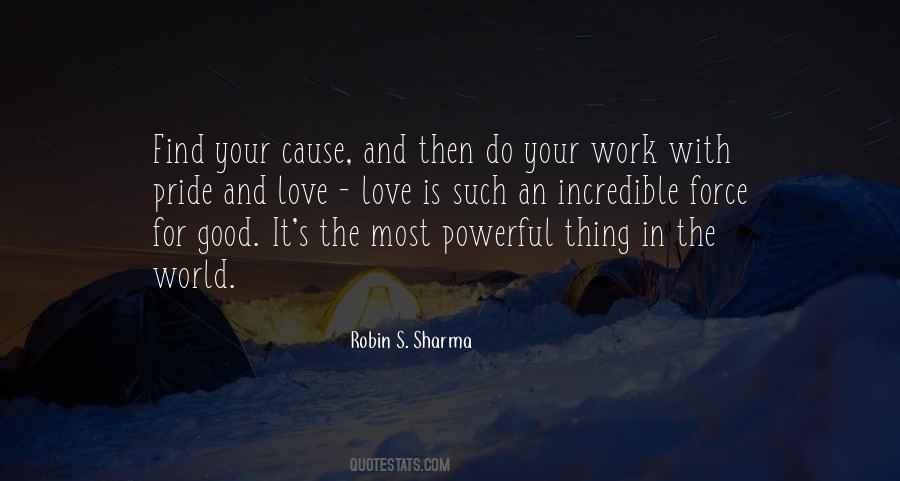 Quotes About Pride In Your Work #1047458