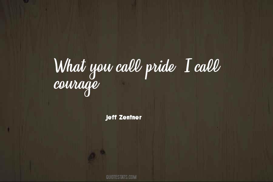 Quotes About Pride #1840207