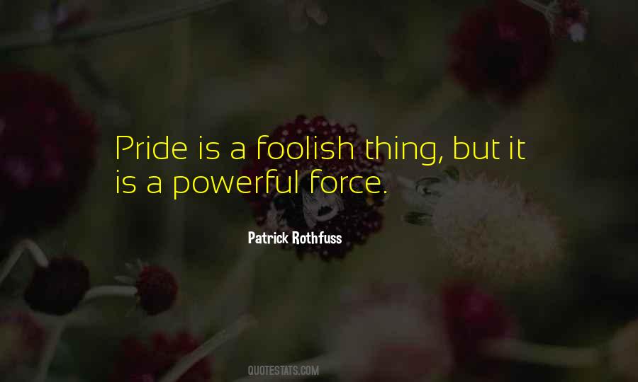 Quotes About Pride #1877044