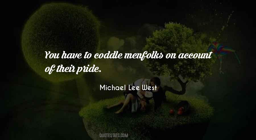 Quotes About Pride #25507 Quotes About Pride #25507