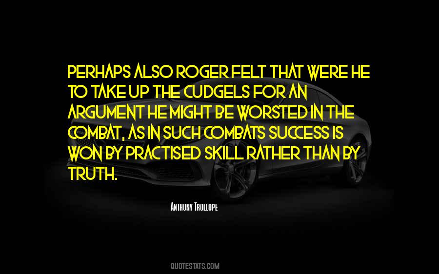 Cudgels Quotes #1107399
