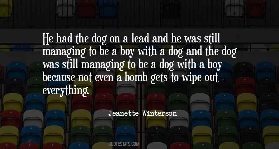 Quotes About A Boy And His Dog #578448
