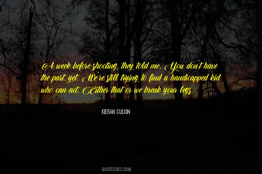 Culkin Quotes #1128218