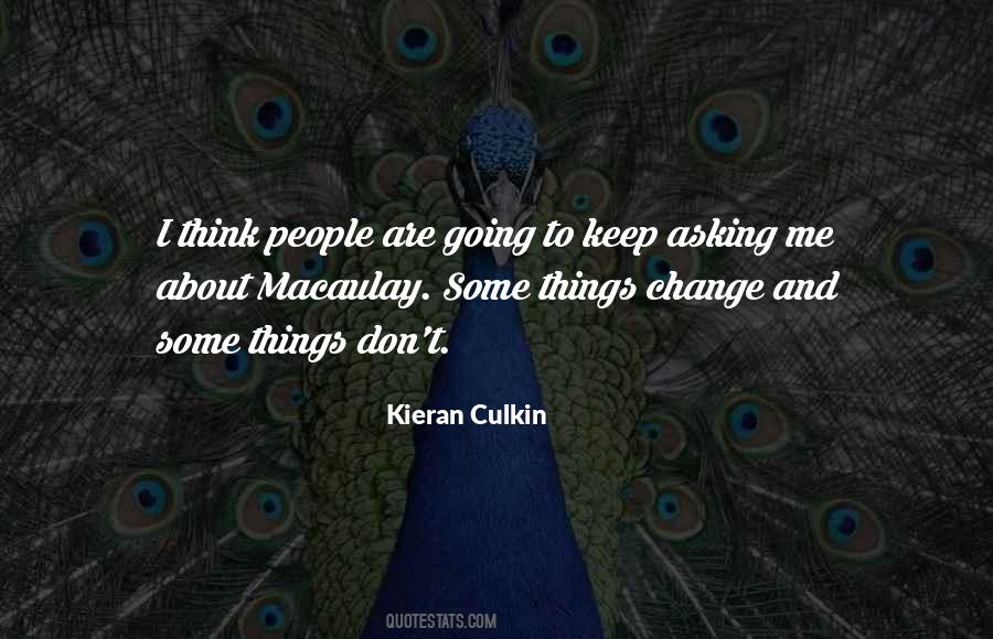 Culkin Quotes #1188021
