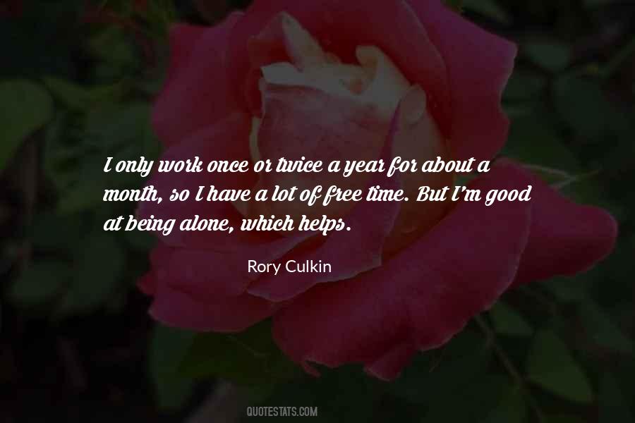 Culkin Quotes #1471683