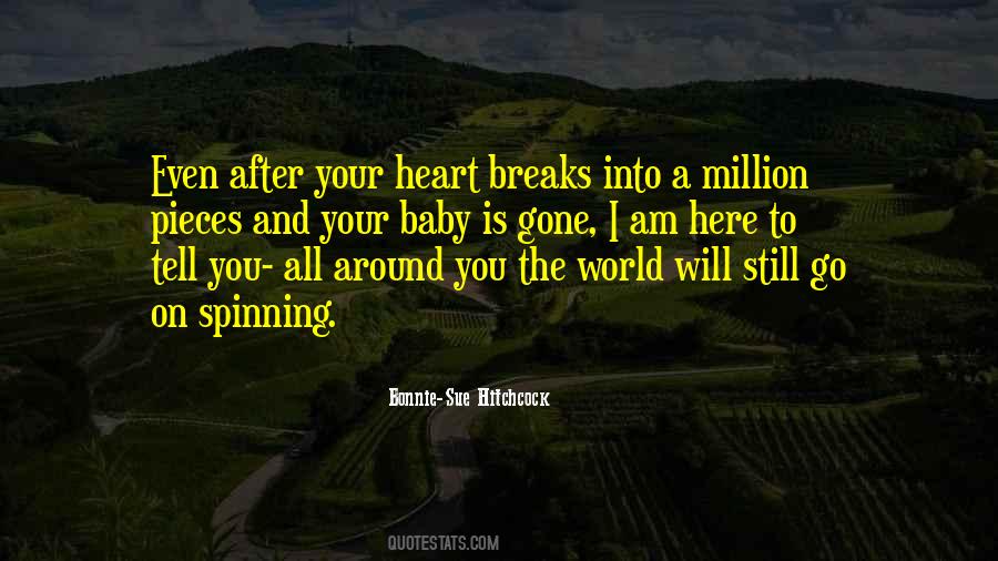 Quotes About Heart Breaks #1597472