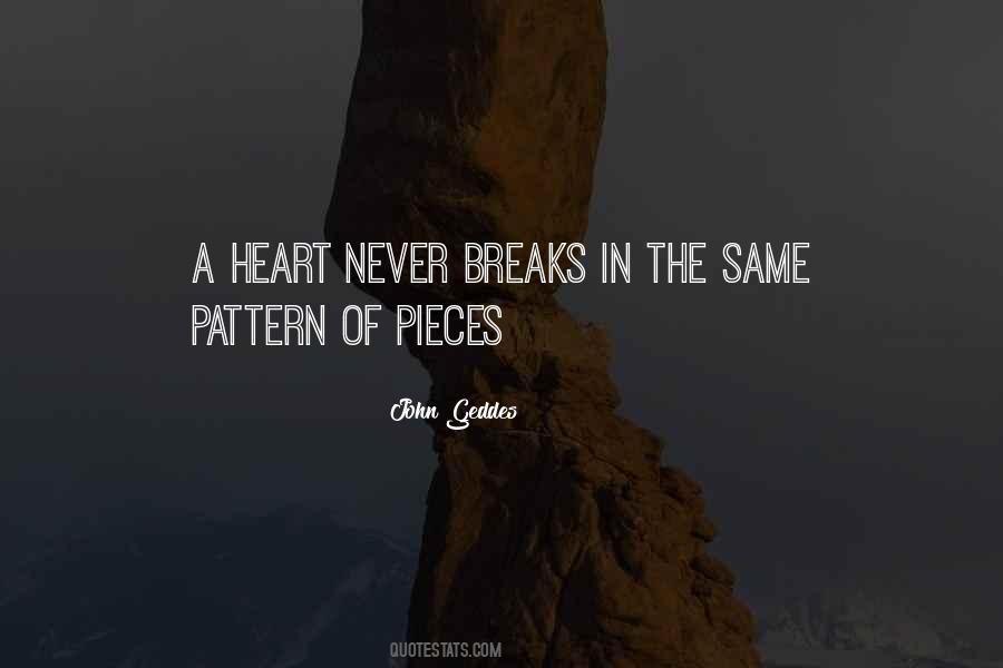 Quotes About Heart Breaks #284001