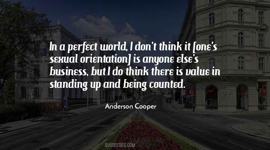 Quotes About A Perfect World #1065952