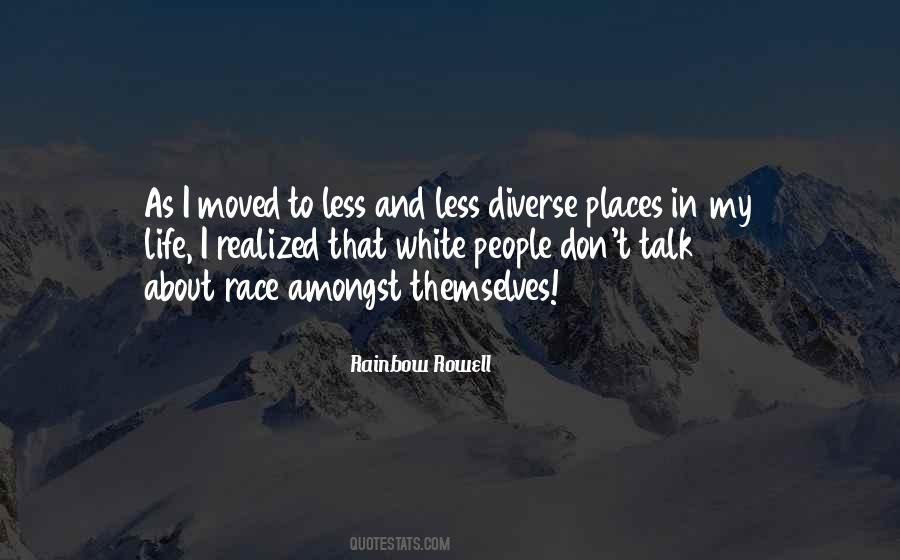 Quotes About Places And Life #479890