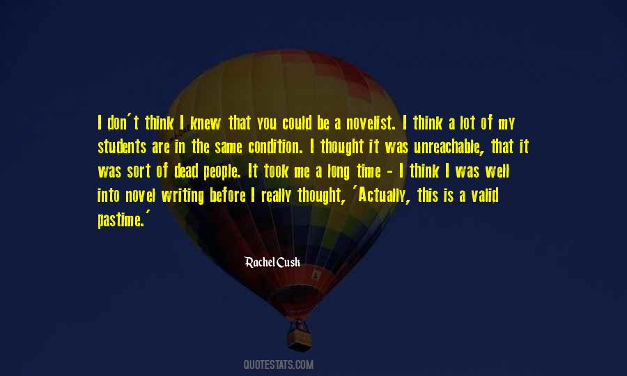 Cusk's Quotes #1129365