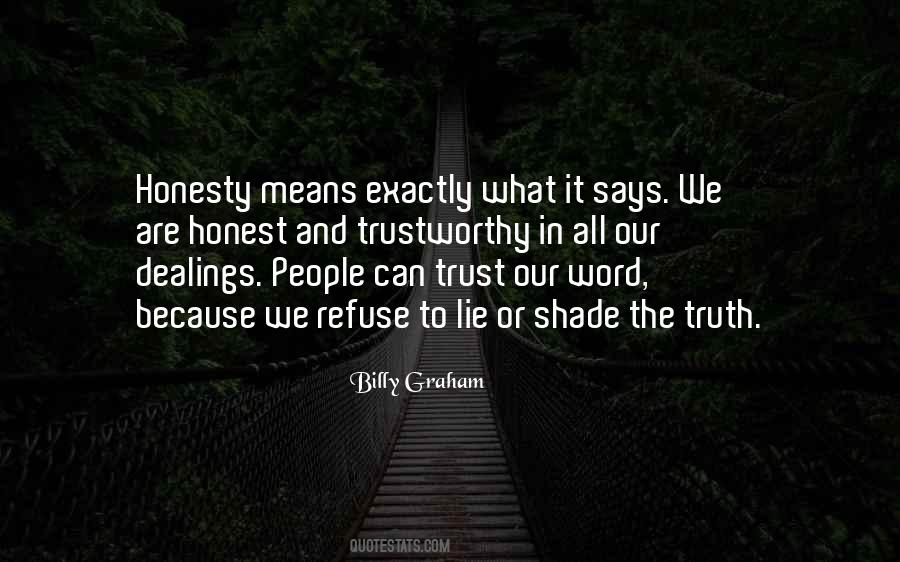 Quotes About Honesty And Trust #1019956