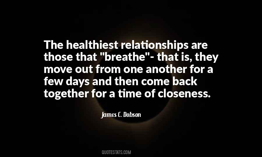 Quotes About Closeness #437306