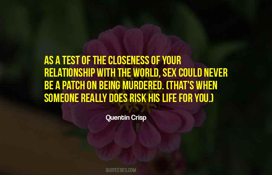 Quotes About Closeness #82943