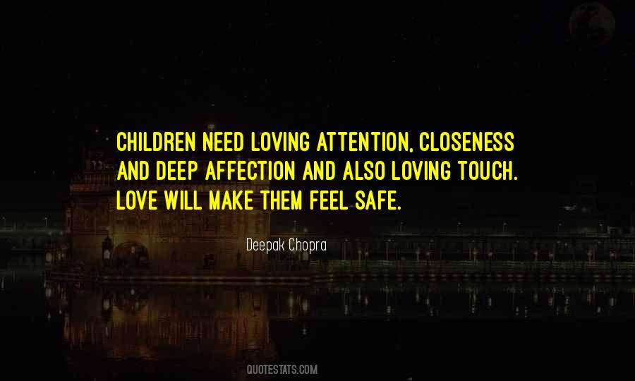 Quotes About Closeness #869555