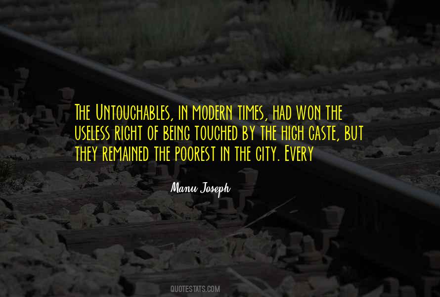 Quotes About Untouchables #657241