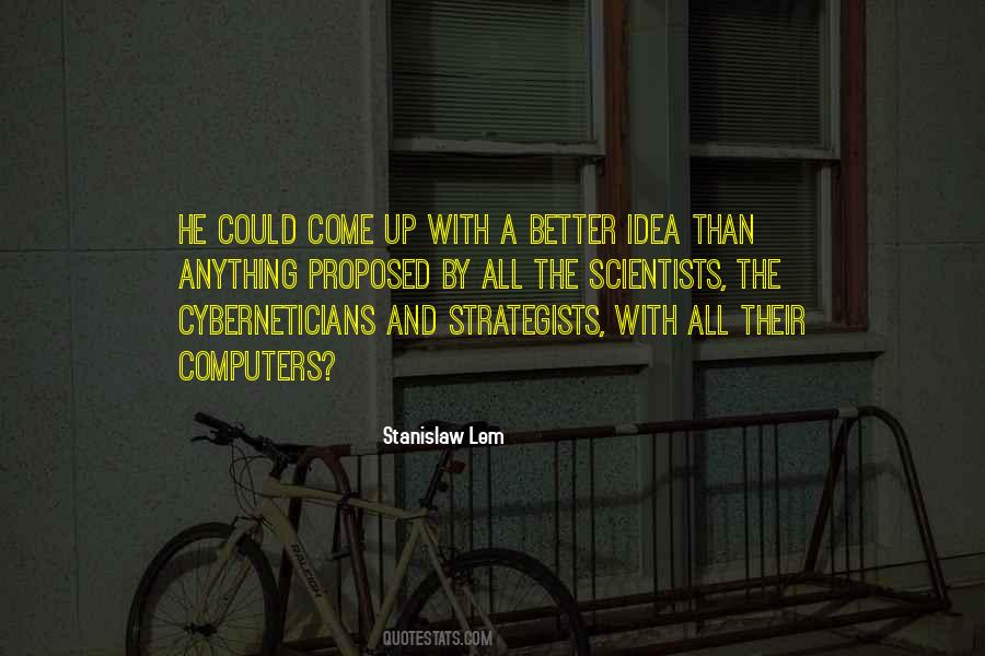 Cyberneticians Quotes #1670430