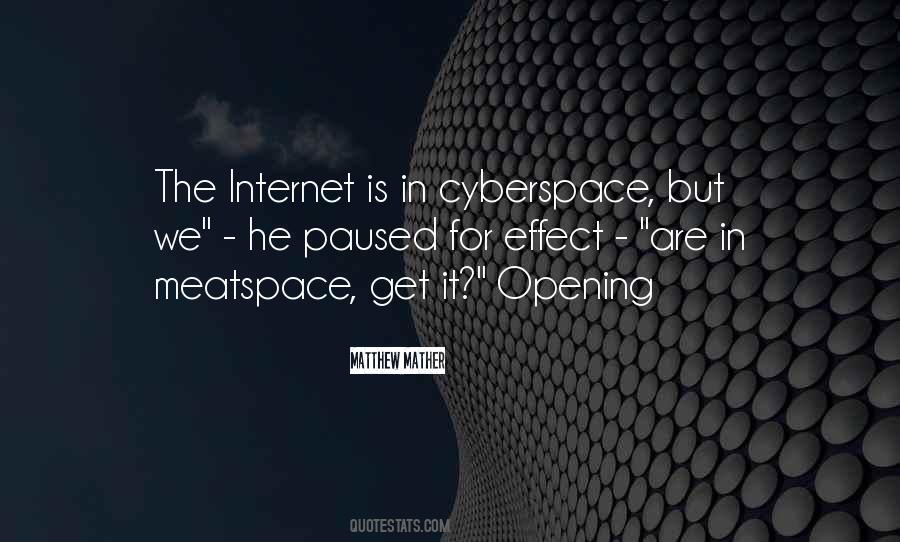 Cyberspace'd Quotes #349016