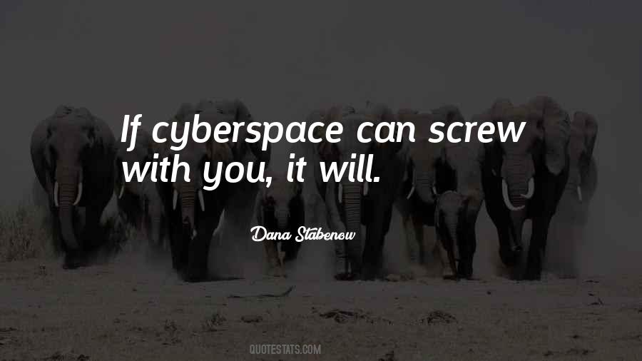 Cyberspace'd Quotes #63262