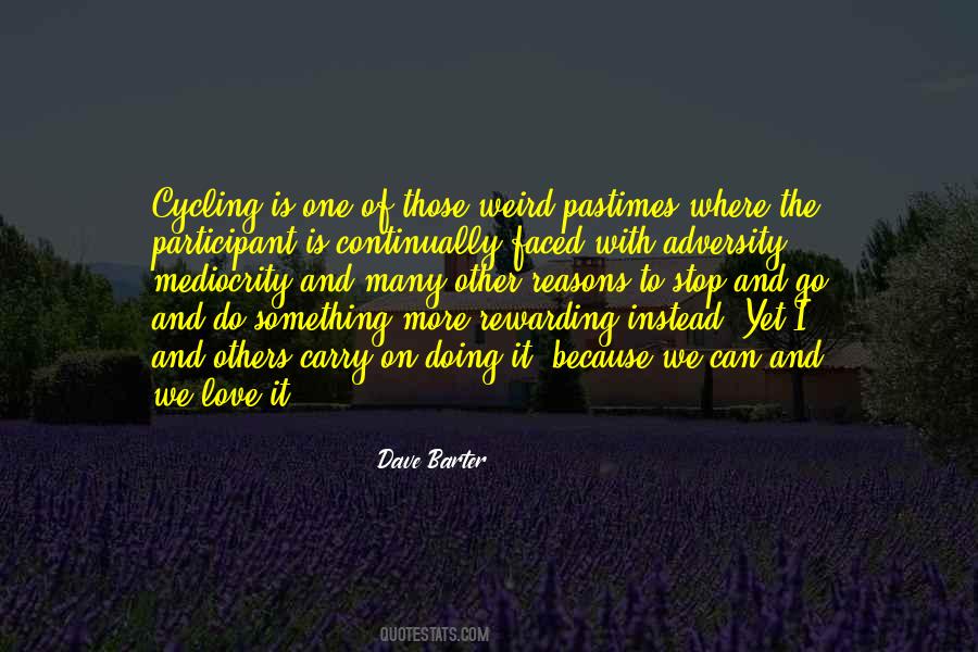 Cycling's Quotes #475452