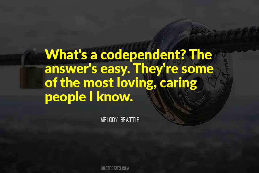 Quotes About Loving And Caring For Others #292574