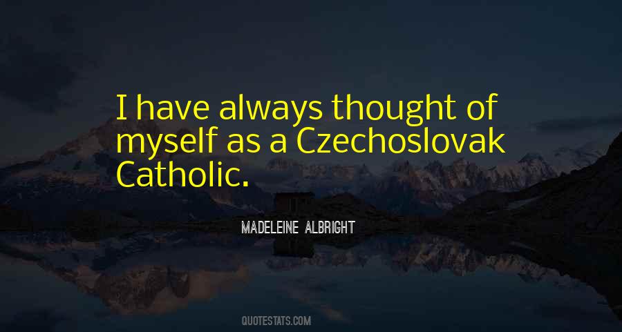 Czechoslovak Quotes #1457655