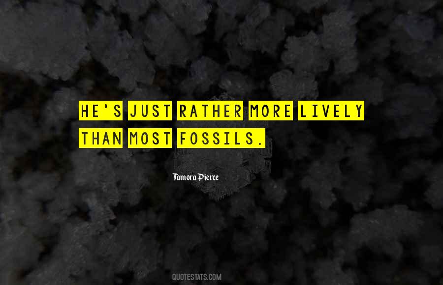 Quotes About Fossils #1435737