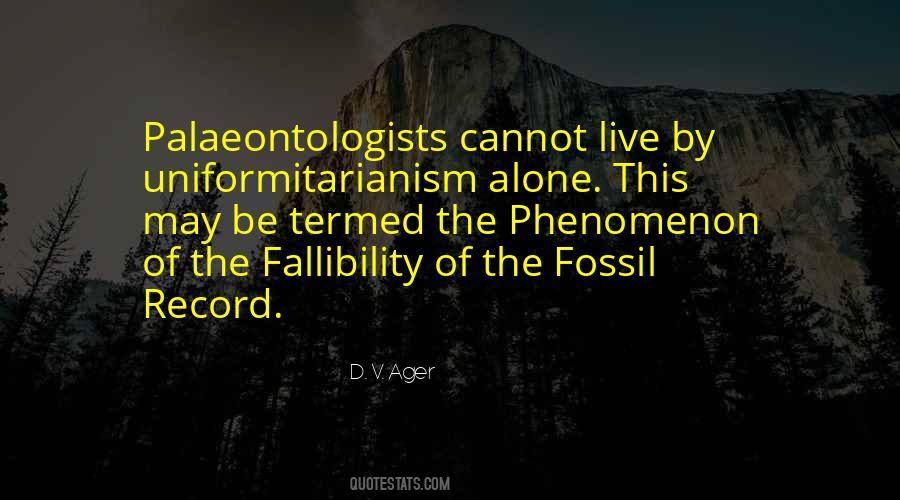 Quotes About Fossils #439485